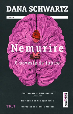 Cărți - Nemurire - Dana Schwartz