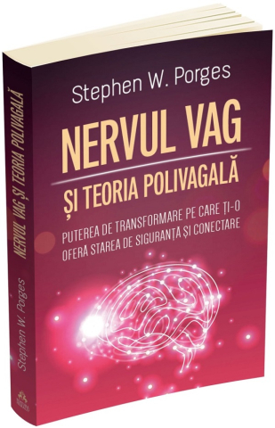 Cărți - Nervul vag si teoria polivagala - Stephen W. Porges