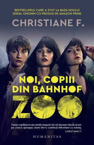 Dezvoltare personală și non-ficțiune - Noi, copiii din Bahnhof Zoo - Christiane F
