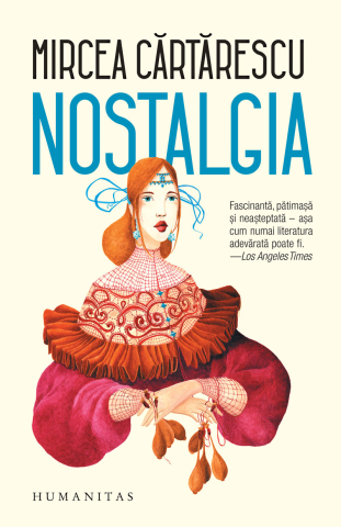 Noutăți Librăria Compas - Nostalgia - Mircea Cartarescu