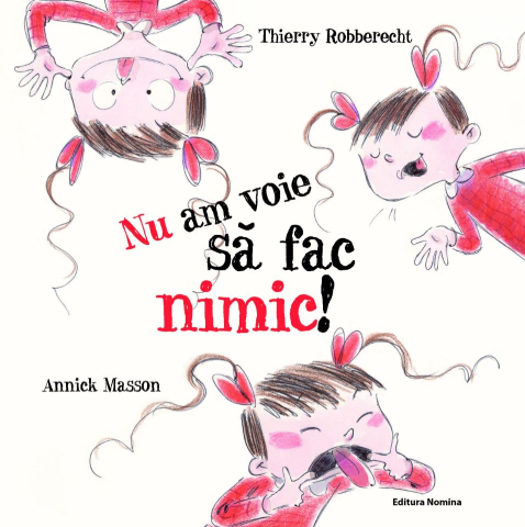 Cărți - Nu am voie sa fac nimic – Thierry Robberecht
