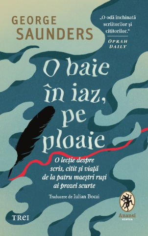 Cărți - O baie in iaz, pe ploaie - George Saunders