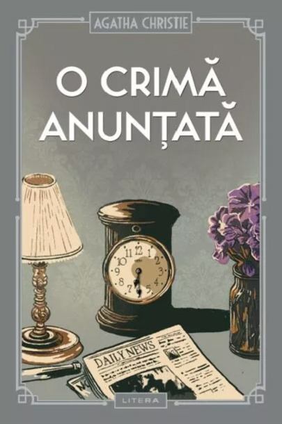 Cărți - O crima anuntata - Agatha Christie