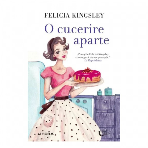 Noutăți Librăria Compas - O cucerire aparte - Felicia Kingsley