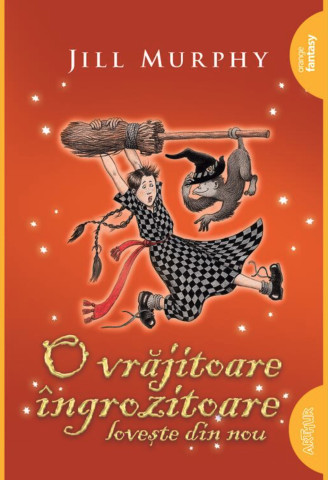 Noutăți Librăria Compas - O vrajitoare ingrozitoare loveste din nou - Jill Murphy