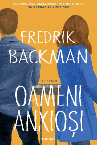 Cărți - Oameni anxiosi - Fredrik Backman