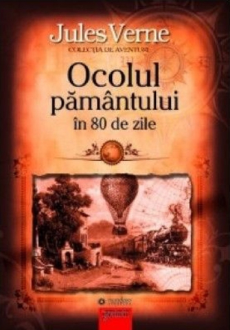 Cărți - Ocolul Pamantului in 80 de zile - Jules Verne