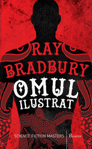 Cărți - Omul ilustrat - Ray Bradbury
