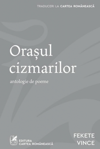 Poezie și teatru - Orasul cizmarilor – Fekete Vince