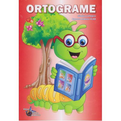Cărți - Ortograme – Sandica Lupascu, Ramona Andreea Vlad
