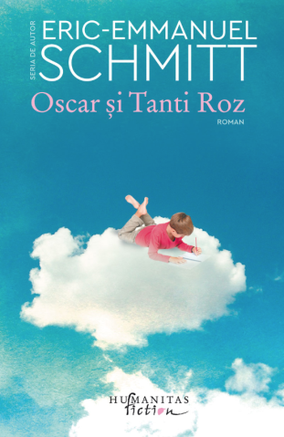Noutăți Librăria Compas - Oscar si Tanti Roz – Eric-Emmanuel Schmitt