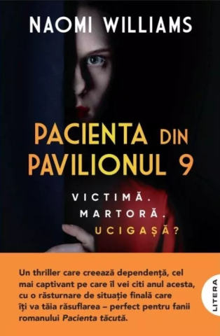 Cărți - Pacienta din pavilionul 9 - Naomi Williams