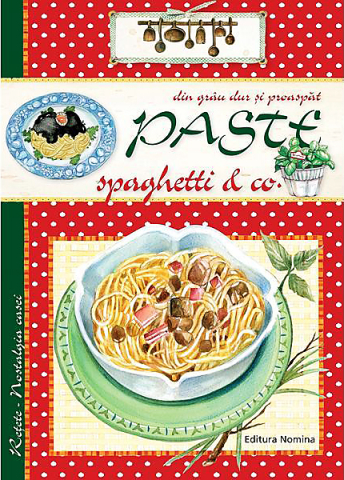 Cărți - Paste din grau dur si proaspat - Spaghetti & Co