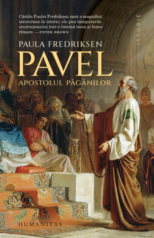 Dezvoltare personală și non-ficțiune - Pavel, apostolul paganilor - Paula Fredriksen