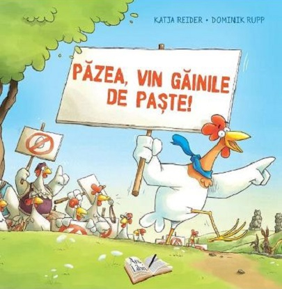 Cărți - Pazea vin gainile de Paste! - Katja Reider, Dominik Rupp