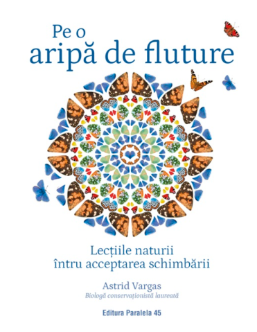 Noutăți Librăria Compas - Pe aripa de fluture - Astrid Vargas