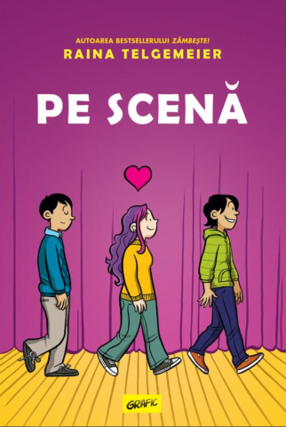 Cărți - Pe scena - Raina Telgemeier