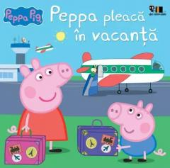 Cărți - Peppa pleaca in vacanta - Mark Baker