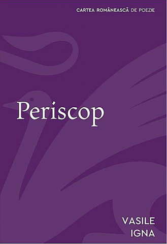 Poezie și teatru - Periscop – Vasile Igna