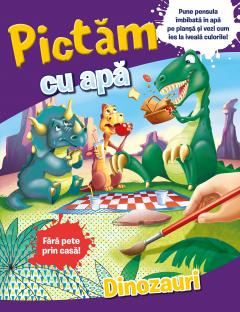 Cărți de colorat - Pictam cu apa. Dinozauri