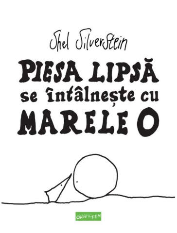 Gastronomie și hobby - Piesa lipsa se intalneste cu marele - O Shel Silverstein