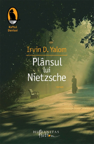 Romane și literatură - Plansul lui Nietzsche - Irvin D. Yalom