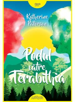 Noutăți Librăria Compas - Podul catre Terabithia - Katherine Paterson