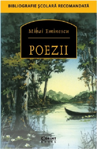 Poezie și teatru - Poezii - Mihai Eminescu