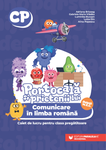 Noutăți Librăria Compas - Portocala si prietenii lui. Comunicare in limba romana - Caiet de lucru pentru clasa pregatitoare - Adriana Briceag, Gabriela Maria Vladau, Luminita Bucsan, Luiza Din, Alina Popescu