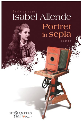 Literatură modernă și contemporană - Portret in sepia - Isabel Allende