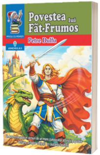 Noutăți Librăria Compas - Povestea lui Fat-Frumos - Petre Dulfu