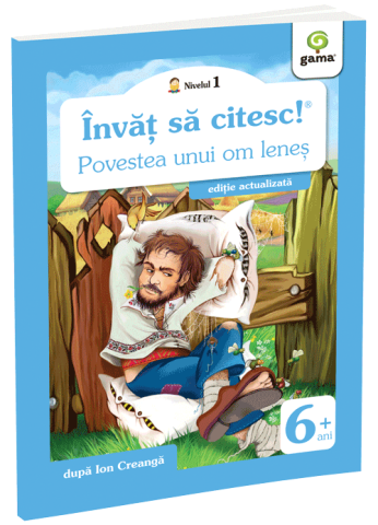 Cărți - Povestea unui om lenes. Invat sa citesc! Nivelul 1 - Ion Creanga