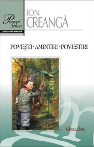 Noutăți Librăria Compas - Povesti. Amintiri. Povestiri - Ion Creanga