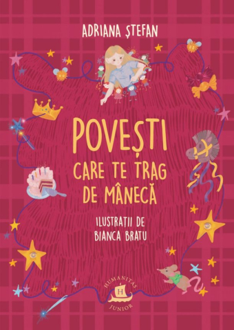 Cărți pentru copii - Povesti care te trag de maneca - Adriana Stefa