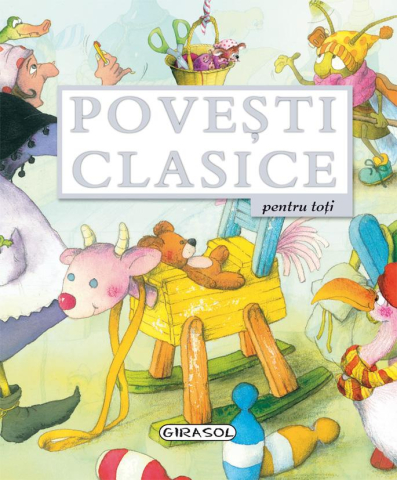 Povești și ficțiune pentru copii - Povesti clasice pentru toti