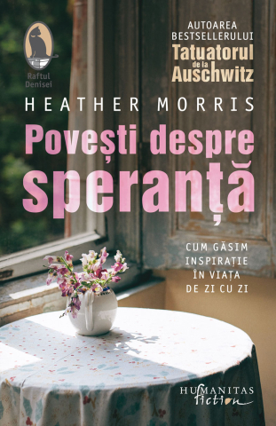 Noutăți Librăria Compas - Povesti despre speranta - Heather Morris