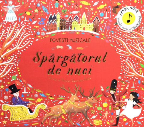 Noutăți Librăria Compas - Povesti muzicale. Spargatorul de nuci. Carte cu sunete