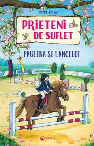 Cărți - Prieteni de suflet. Paulina si Lancelot - Pippa Young