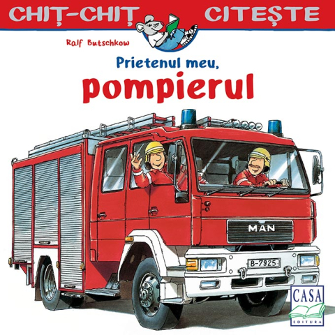Cărți - Prietenul meu, pompierul - Ralf Butschkow