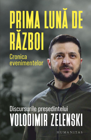 Dezvoltare personală și non-ficțiune - Prima luna de razboi. Cronica evenimentelor