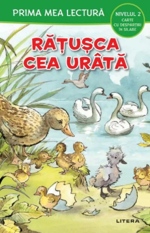 Cărți - Ratusca cea urata. Prima mea lectura