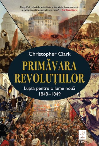 Dezvoltare personală și non-ficțiune - Primavara revolutiilor - Christopher Clark