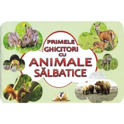 Noutăți Librăria Compas - Primele ghicitori cu animale salbatice - Dumitrela Costan