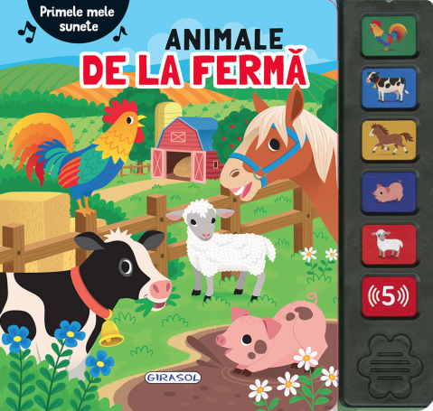 Cărți - Primele mele sunete - Animale de la ferma - Cristina Garcia Ganga