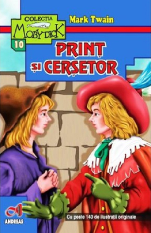 Povești și ficțiune pentru copii - Print si cersetor - Mark Twain