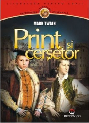 Cărți - Print si cersetor - Mark Twain