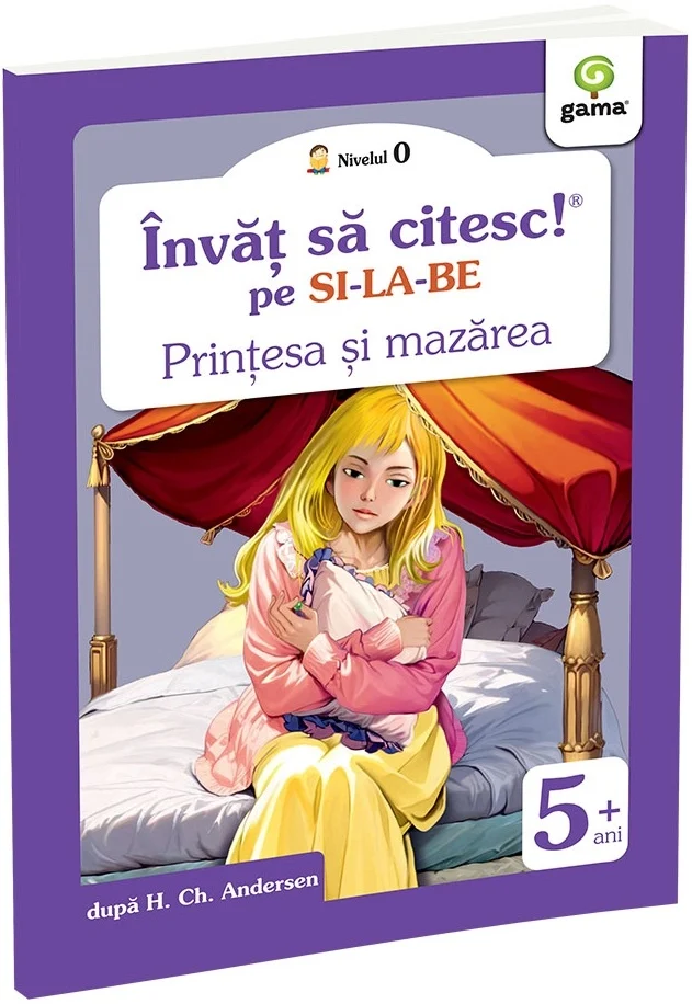 Povești și ficțiune pentru copii - Printesa si mazarea. Nivelul 0 - H.C. Andersen