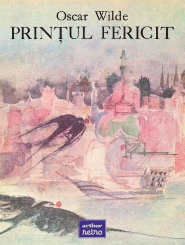 Noutăți Librăria Compas - Printul fericit - Oscar Wilde