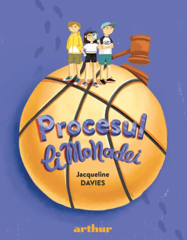 Noutăți Librăria Compas - Procesul limonadei - Jacqueline Davies
