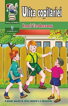 Cărți - Ulita copilariei - Ionel Teodoreanu 